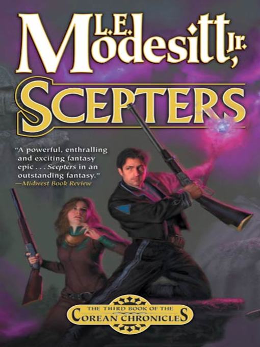 Title details for Scepters by L. E. Modesitt, Jr. - Wait list